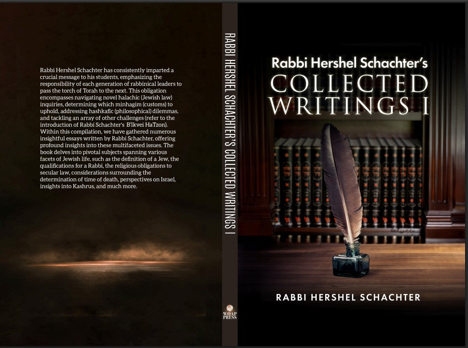 Rabbi Hershel Schachter's Collected Writings I by Rabbi Hershel Schachter