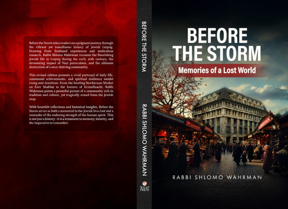 Before the Storm: Memories of a Lost World - Rabbi Shlomo Wahrman
